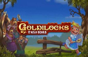 Goldilocks And The Wild Bears